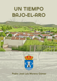 UN TIEMPO BAJO-EL-ARO