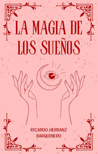 LA MAGIA DE LOS SUEOS