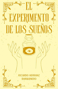 EL EXPERIMENTO DE LOS SUEOS