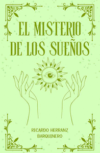 EL MISTERIO DE LOS SUEOS