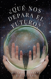 QU NOS DEPARA EL FUTURO?