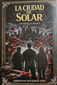 LA CIUDAD DE SOLAR