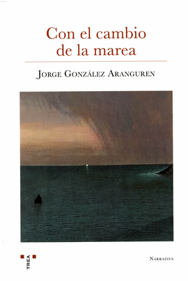 CON EL CAMBIO DE LA MAREA