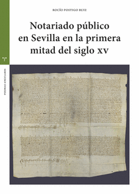 NOTARIADO PBLICO EN SEVILLA EN LA PRIMERA MITAD DEL S. XV