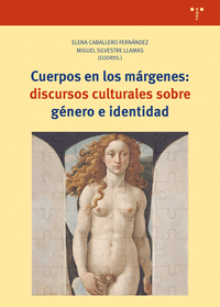 CUERPOS DESDE LOS MRGENES: DISCURSOS CULTURALES SOBRE