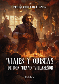 VIAJES Y ODISEAS DE DON UFANO VILLASEOR