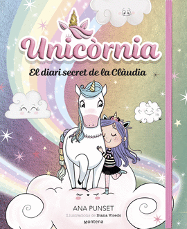 UNICORNIA - EL DIARI SECRET DE LA CL�UDIA