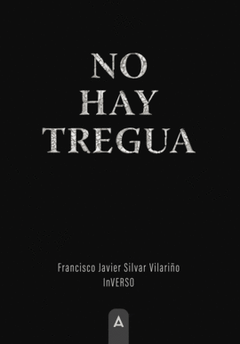 NO HAY TREGUA