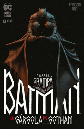 BATMAN: LA G�RGOLA DE GOTHAM N�M. 1 DE 4