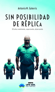 SIN POSIBILIDAD DE R�PLICA