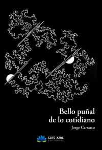 BELLO PU�AL DE LO COTIDIANO
