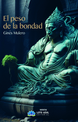 EL PESO DE LA BONDAD