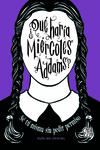 QU HARA MIRCOLES ADDAMS?