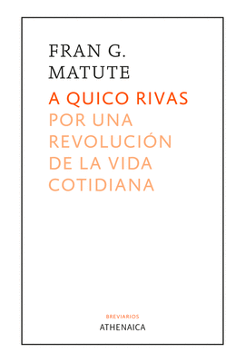 A QUICO RIVAS