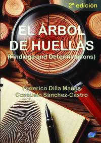 EL ARBOL DE HUELLAS. FINDINGS AND DETERMINATIONS