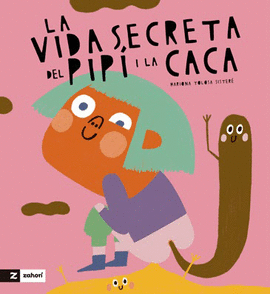 LA VIDA SECRETA DE LA CACA I EL PIP�