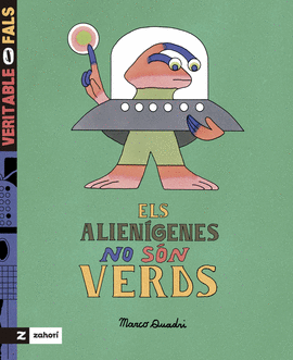 ELS ALIENGENES NO SON VERDS