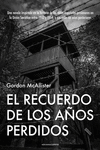EL RECUERDO DE LOS A�OS PERDIDOS