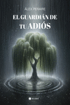 EL GUARDIN DE TU ADIS
