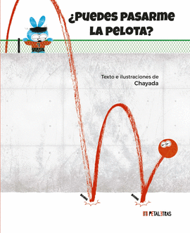�PUEDES PASARME LA PELOTA?
