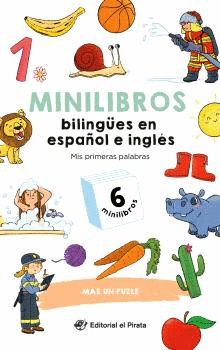 MINILIBROS BILING�ES EN ESPA�OL E INGL�S - MIS PRIMERAS PALABRAS