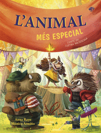 L'ANIMAL MS ESPECIAL - UN CONTE SOBRE LA DIVERSITAT FUNCIONAL