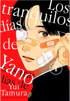 TRANQUILOS D�AS DE YANO LOS N 01