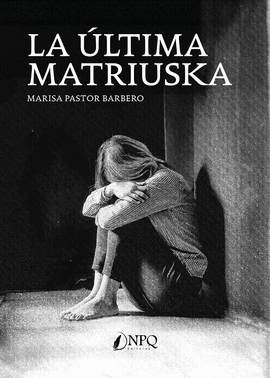 LA LTIMA MATRIUSKA