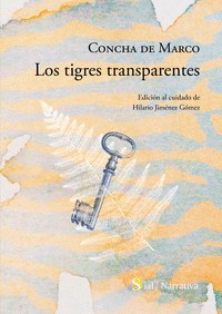 LOS TIGRES TRANSPARENTES
