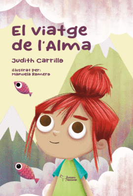EL VIATGE DE L�ALMA