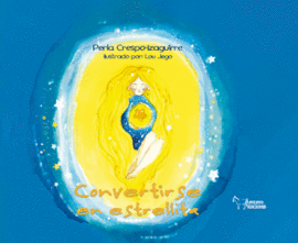 CONVERTIRSE EN ESTRELLITA