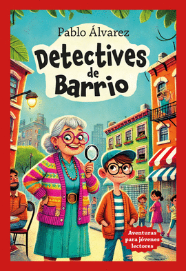 DETECTIVES DE BARRIO