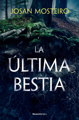 LA LTIMA BESTIA