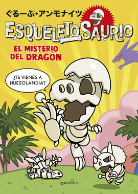 ESQUELETOSAURIO 1 - EL MISTERIO DEL DRAG�N