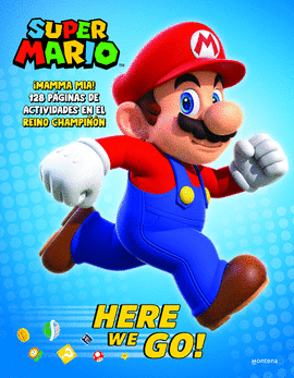 SUPER MARIO: HERE WE GO (EDICIN EN ESPAOL) (COLECCIN SUPER MARIO)