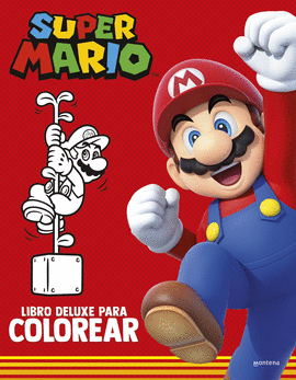 SUPER MARIO: LIBRO DELUXE PARA COLOREAR (COLECCIN SUPER MARIO)