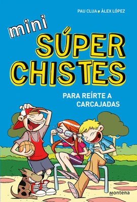 MINI SUPERCHISTES PARA REIRTE CARCAJADAS