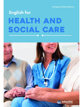 ENGLISH FOR HEALTH AND SOCIAL CARE