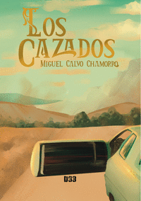 LOS CAZADOS