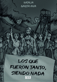 LOS QUE FUERON TANTO, SIENDO NADA