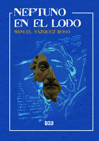 NEPTUNO EN EL LODO