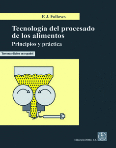 TECNOLOGA DEL PROCESADO DE LOS ALIMENTOS 3ED.