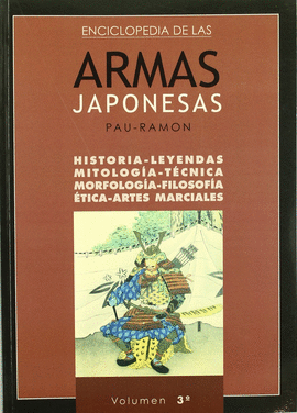 ENCICLOPEDIA DE LAS ARMAS JAPONESAS