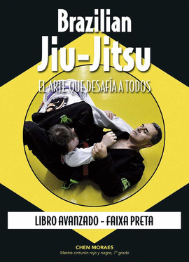 BRAZILIAN JIU-JITSU. LIBRO AVANZADO