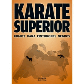 KARATE SUPERIOR (KUMITE PARA CINTURONES NEGROS)
