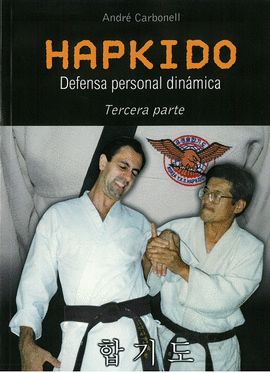 HAPKIDO 3 PARTE (DEFENSA PERSONAL DINMICA)