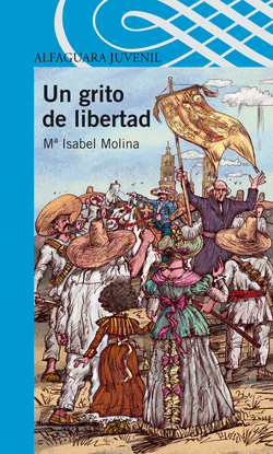 UN GRITO DE LIBERTAD (EBOOK)
