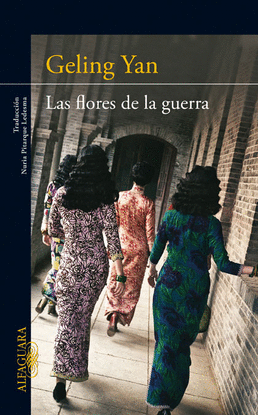 LAS FLORES DE LA GUERRA ZHANGB YIMO