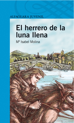 EL HERRERO DE LA LUNA LLENA (EBOOK)