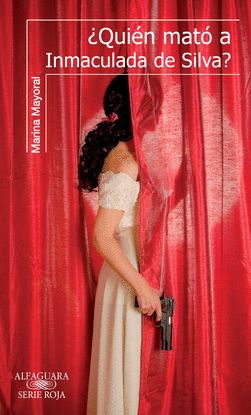 �QUI�N MAT� A INMACULADA DE SILVA? (EBOOK)
